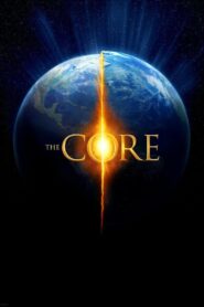 The Core 2003 Sinhala Subtitles | “පෘථිවි හරය” | සිංහල උපසිරැසි සමඟ