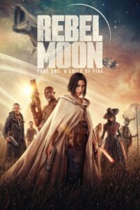 Rebel Moon – Part One: A Child of Fire 2023  Sinhala Subtitles | “යුද්ධයට උපන් දරුවෙක්” | සිංහල උපසිරැසි සමඟ