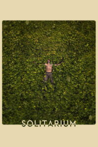 Solitarium 2025 Sinhala Subtitles | “ තනිකමේ අරගලය ” | සිංහල උපසිරැසි සමඟ