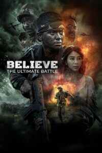 Believe: The Ultimate Battle 2025 Sinhala Subtitles | “ තාත්තගෙ අඩිපාරෙ යන වීර පුතෙක් ” | සිංහල උපසිරැසි සමඟ
