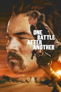 One Battle After Another 2025 Sinhala Subtitles | “ එක සටනකට පසු තවත් සටනක් ” | සිංහල උපසිරැසි සමඟ
