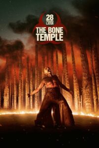 28 Years Later: The Bone Temple 2026  Sinhala Subtitles | “ යක්ෂයා ” | සිංහල උපසිරැසි සමඟ