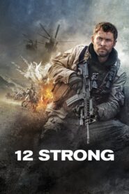 12 Strong 2018 Sinhala Subtitles | සිංහල උපසිරැසි සමඟ